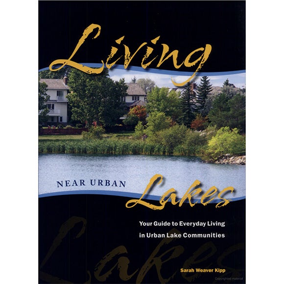 Living Near Urban Lakes: Your Guide to Everyday Living in Urban Lake ...